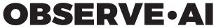 Observe AI